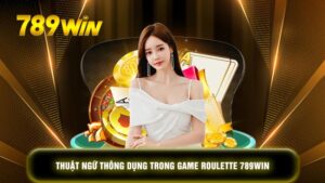 Đăng ký tài khoản để tham gia Roulette 789win