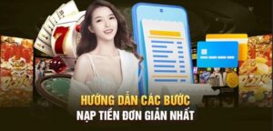 Nạp tiền 789win cần lưu ý gì?
